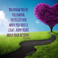 Quotes About Right Path 187 Quotes