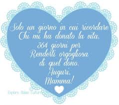 Birthday Wishes In Italiano When Is Italian Mother S Day Ideas To Celebrate The Festa Della Mamma Mothers Day Gifts Uk Cheap Mothers Day Gifts Mothers Day Poems