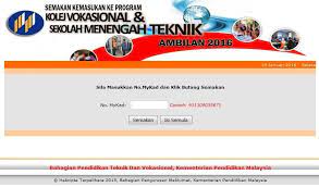 Semak Pengambilan Ke Kolej Vokasional Dan Sekolah Teknik Share Story Online Blog