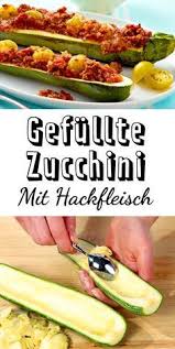 Gefullte Zucchini Mit Hackfleisch So Geht S Lecker Zucchini Rezepte Mit Hackfleisch Gefullte Zucchini Hackfleisch Zucchini Hackfleisch