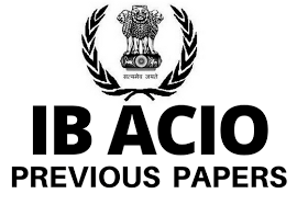 Ib Acio Previous Year Question Papers Intelligence Bureau Assistant Central Intelligence Officer Previous Papers Of Intelligence Bureau Acio Exam Gr8ambitionz