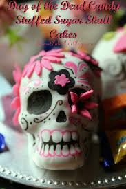Day Of The Dead Candy Stuffed Sugar Skull Mini Cakes Jenns Blah Blah Blog Recipe Sugar Skull Cakes Skull Cake Day Of The Dead Cake