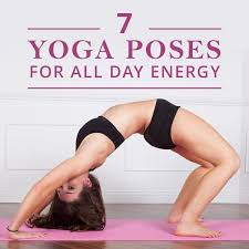7 Yoga Poses For All Day Energy Yoga Poses Fitness Tips Yoga