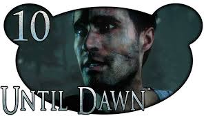 Until Dawn #09