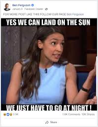 The patriarchy has no gender aoc quote in response. Cnn Commentator Ben Ferguson S Facebook Page Is A Cesspool Of Bigotry False Info And Fabricated Quotes Media Matters For America