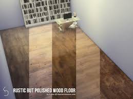 Rough Wooden Floors With A Polished Mirror Finish Comes With Five Different Swatches For Any And All Homes Rustic Flooring Wood Floors Sims 4 Cc Furniture
