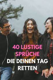 • ein tag, der ohne lachen war, bringt leicht die schönheit in gefahr. á… 40 Lustige Spruche Uber Das Leben Gonn Dir Ein Lacheln Spruche Leben Lustig Lustige Spruche Spruche Leben Geniessen