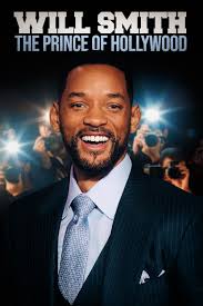 Will Smith: The Prince of Hollywood (2021)