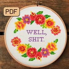 Funny + free cross stitch pattern for pet lovers. Subversive Cross Stitch Pattern Well Shit Cross Stitch Pdf Etsy In 2021 Subversive Cross Stitch Patterns Cross Stitch Funny Funny Cross Stitch Patterns
