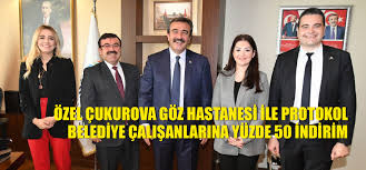 Ozel Cukurova Goz Hastanesi Ile Protokol Belediye Calisanlarina Yuzde 50 Indirim