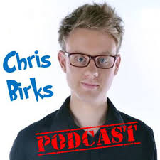 The Chris Birks Podcast