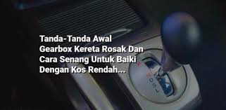 Check spelling or type a new query. Akg Autoworks Tanda Tanda Awal Gearbox Kereta Rosak Dan Facebook