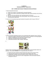 Soalan pendidikan moral upt tingkatan 3. Pendidikan Moral Unit 1 Norma Masyarakat Pemangkin Kesejahteraan Worksheet