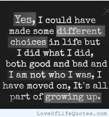 Growing Up Http Www Loveoflifequotes Com Life Growing Good Life Quotes Top Love Quotes Life Quotes