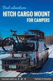 2021 Best Hitch Cargo Carriers For Camping Road Trip Adventures Hitch Cargo Hitch Mounted Cargo Carrier Cargo Carrier