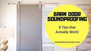 This can work better than a regular bathroom mat. How To Soundproof Barn Doors The Right Way Youtube