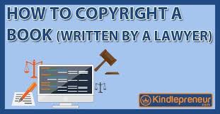 How To Copyright A Book In The U S Written By A Lawyer In 2020 Book Publishing Companies Book Marketing Book Publishing
