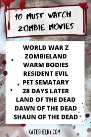 The Ultimate List Of Zombie Movies Kate Shelby In 2020 Zombie Movies Zombie Movies List Zombie