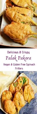 Palak Pakoda Recipe Is A Tasty And Easy Snack We Make With Whole Spinach Leaves Chickpea Or Gram Flour And So Indian Snack Recipes Recipes Indian Food Recipes