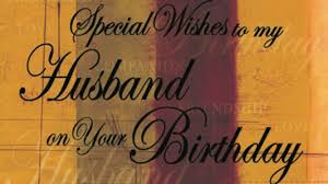 They both celebrate their date of the wedding once in a year, and on that day, a wife gives many kinds of marriage anniversary wishes to his husband, and husbands do the same. Top 50 Birthday Quotes For Husband Quotes Yard