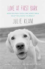 Tell your friends to adopt dogs instead of buying in pet shops. Love At First Bark How Saving A Dog Can Sometimes Help You Save Yourself English Edition Ebook Klam Julie Amazon De Kindle Shop