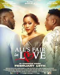 All Is Fair In Love (2024) - Nollywire