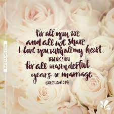 Birthday Wishes Bible Verse For Husband With All My Heart Dayspring Ecard Studio Happy Anniversary Quotes Happy Anniversary To My Husband Happy Anniversary Wishes