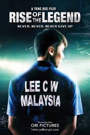 Lee chong wei is a malaysian professional badminton player who is considered a national hero in malaysia. Lee Chong Wei Movie Poster 1579621 Movieposters2 Com
