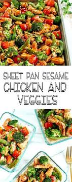 Sheet Pan Sesame Chicken And Veggies In 2020 Recipes Chicken Recipes Healthy Recipes