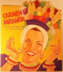 Carmen Miranda paper dolls: Singing star paper dolls: Henry, Marilyn:  Amazon.com: Books