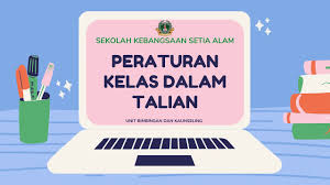 Sampai ditempat yang dirasa aku aman, ku segera melaksanakan aksiku. Peraturan Kelas Online 2021 Youtube