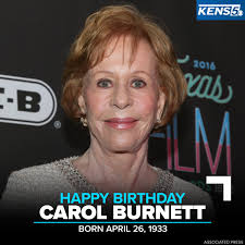 HAPPY BIRTHDAY 🎂 Carol Burnett, born and raised in San Antonio, has turned  92 years young today!