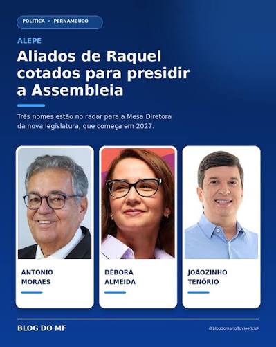🚨 EXCLUSIVO | ANTÔNIO MORAES É O PREFERIDO DE RAQUEL LYRA PARA PRESIDIR A ALEPE 👀 A disputa pela presidência da Assembleia Legislativa de Pernambuco já movimenta os bastidores do poder! O