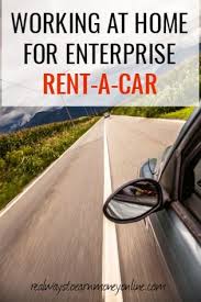 Working At Home For Enterprise Rent A Car Enterprise Rent A Car Travel With Kids Driving