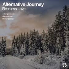 Alternative Journey Reckless Love Edm Waves Free Download