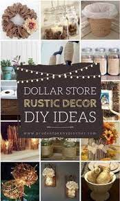 50 Dollar Store Rustic Home Decor Ideas Diy Rustic Decor Diy Home Decor Projects Rustic Diy