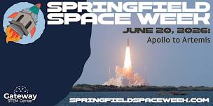 Saturday, June 20: Apollo to Artemis (Springfield Space Week)