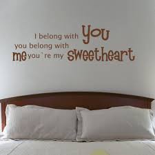 I don't know whether its because valentine's day is around the corner or because my lovely man is away this weekend or because he has been so patient and kind after my incredibly stressful and busy week at work. You Re My Sweetheart I Belong With You You Belong With Me Home Decor Vinyl Wall Lettering Decal Love Art Stickers 10 X34 Stickers Love Love Stickersdecal Sticker Aliexpress