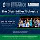 The Glenn Miller Orchestra