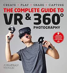 Complete Guide To Vr 360 Degree Photography Books Ebooks Audiobooks 360 Photography 360 Degree Photography Photography Ebooks