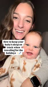 The holidays can be hectic while trying to keep your baby’s sleep