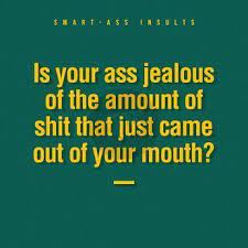 We did not find results for: 19 Good Roasts List 19 Best Insults For Friends In 2020 Sarcastic Quotes Funny Funny Insu Funny Insults And Comebacks Witty Insults Sarcastic Quotes Funny