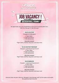 Penang state government administration invites qualified malaysians to fill the positions as below: Penang Kini Job Vacancy Lolita Is Coming To Facebook