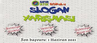 · bakarsan bağ olur, bakmazsan dağ olur. Sifir Atik Konulu Slogan Yarismasi Icin Basvurular Basladi