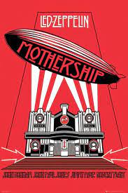 led zeppelin mothership maxi poster led zeppelin poster led zeppelin led zeppelin concert