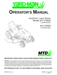 If you bought your lawn mower, trimmer, or other lawn and garden equipment a long time ago, it may be tough to find your manual. Yard Man 247 27432 Operator S Manual Pdf Download Manualslib