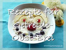 Rezept für babybrei mit birne und zwieback » über 46x nachgekocht » 5min zubereitung » 4 zutaten » 238 kcal/portion. Getreide Obst Brei Rezepte Furs Baby Zum Selber Machen