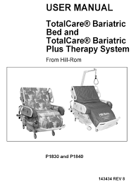 Allows the caregiver to customize the overall length of the bed and sleep surface to fit the patient. Hill Rom Totalcare Bariatric Bed User Manual Pdf Download Manualslib
