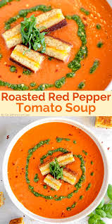 Roasted Red Pepper Tomato Soup In 2021 Roasted Red Pepper Soup Roasted Red Peppers Comfort Soup