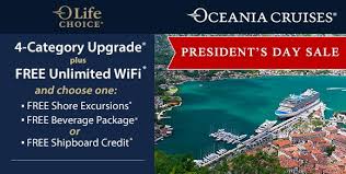 Oceania Cruises President S Day Sale Get A 4 Category Upgrade Free Wifi And Your Choice Of Either Free E Cruise Deals San Juan Del Sur Presidents Day Sale